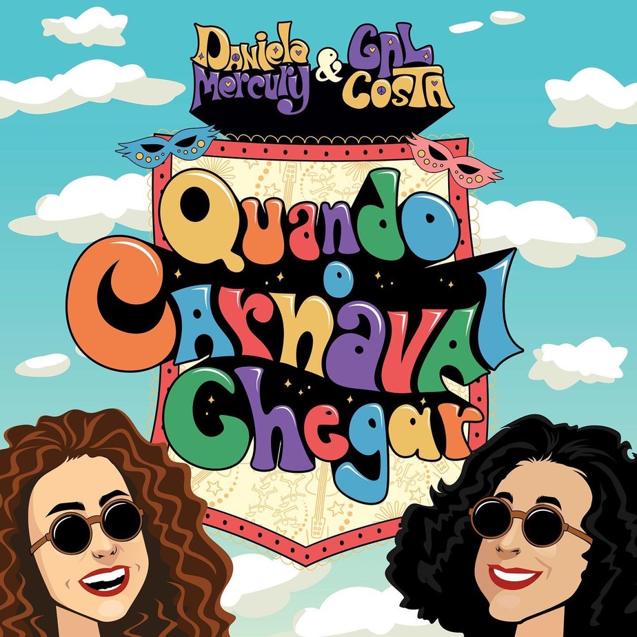 Capa de "Quando o Carnaval Chegar", primeira parceria entre Gal Costa e Daniela Mercury (Foto: Reprodução)