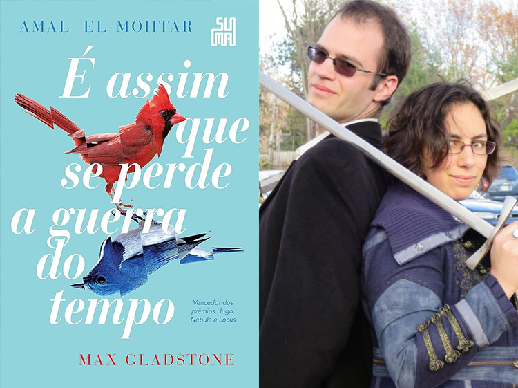 "É Assim que se Perde a Guerra do Tempo", de Amal El-Mohtar e Max Gladstone