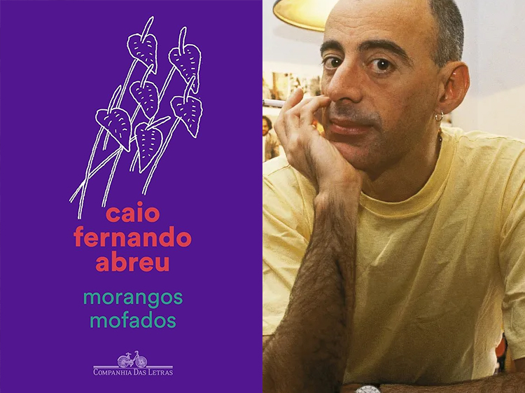 "Morangos Mofados", de Caio Fernando Abreu