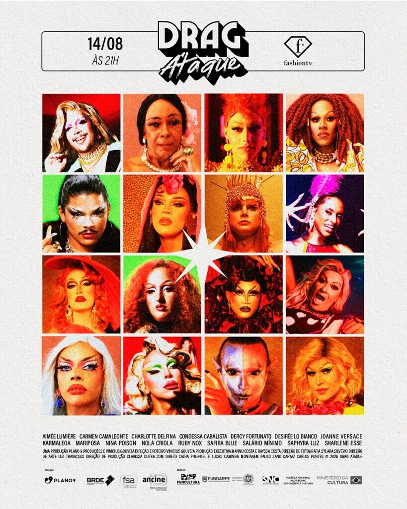 "Drag Ataque" é exibida toda sexta-feira, às 21h, no Fashion TV